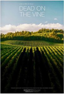 Dead On The Vine – Poster